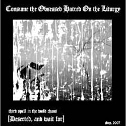 Cohol : Deserted, and Wait for